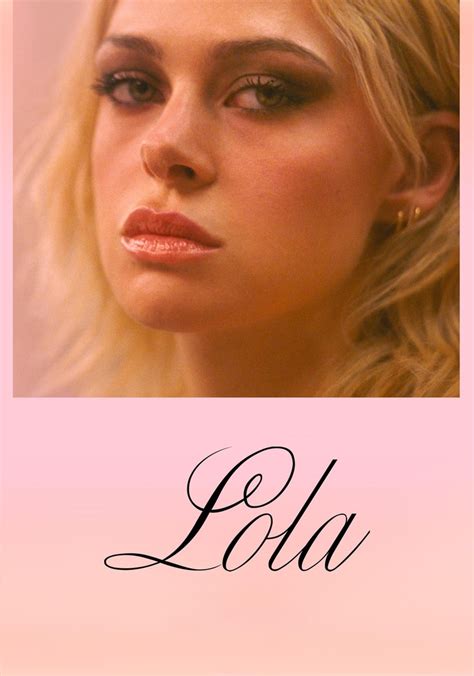 LOLA 2025 1080p To𝚛rent